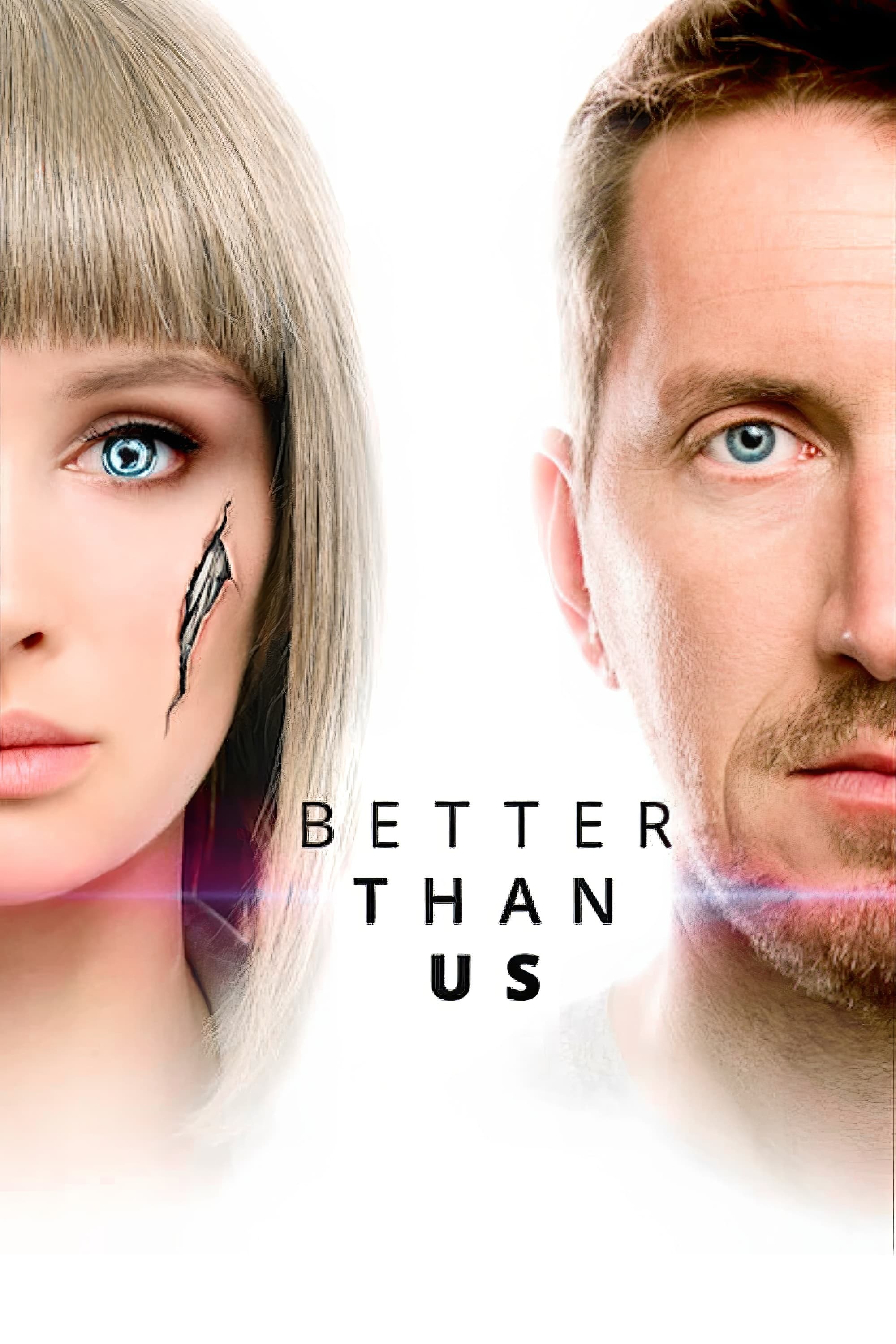 Better Than Us 2018