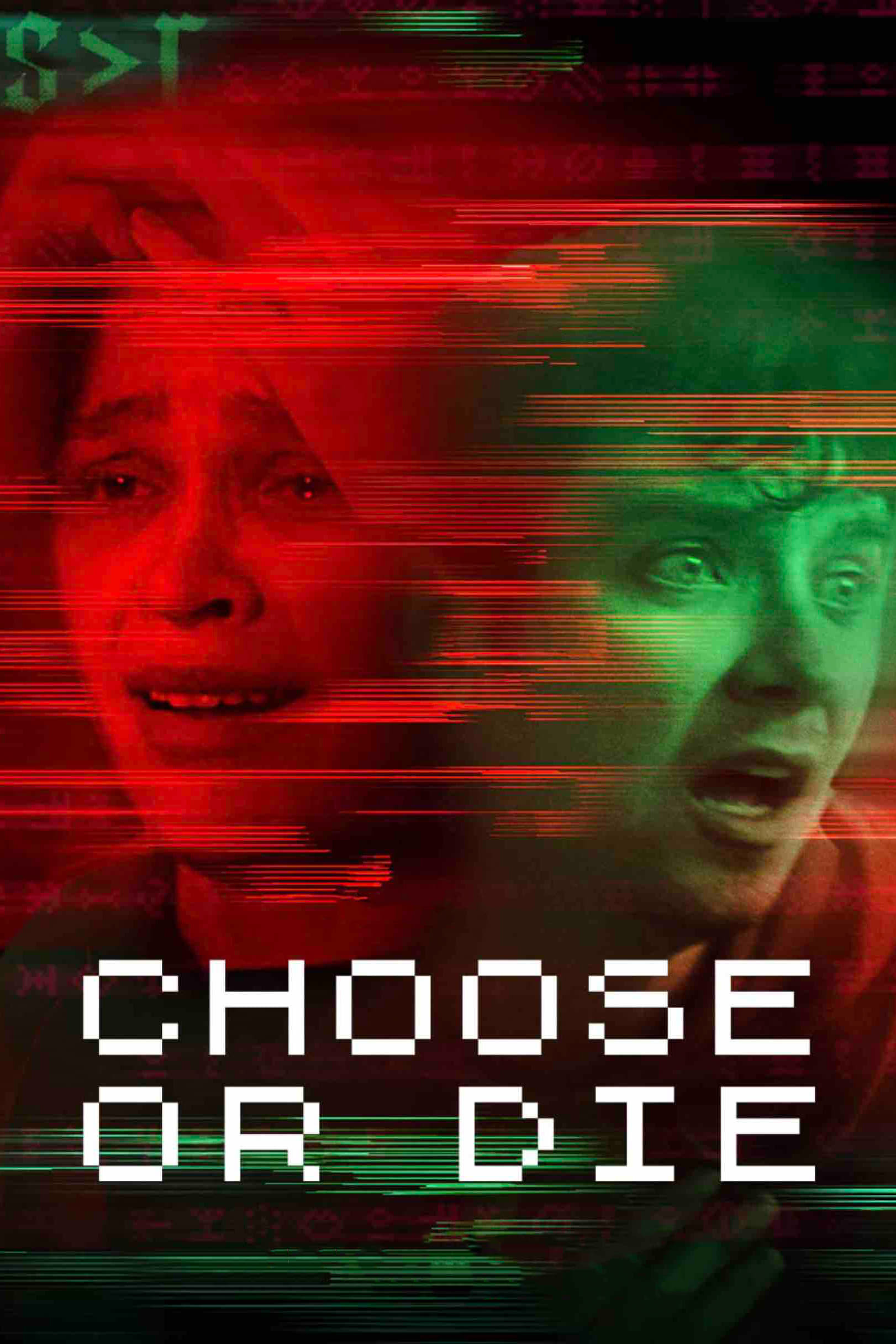Choose Or Die 2022