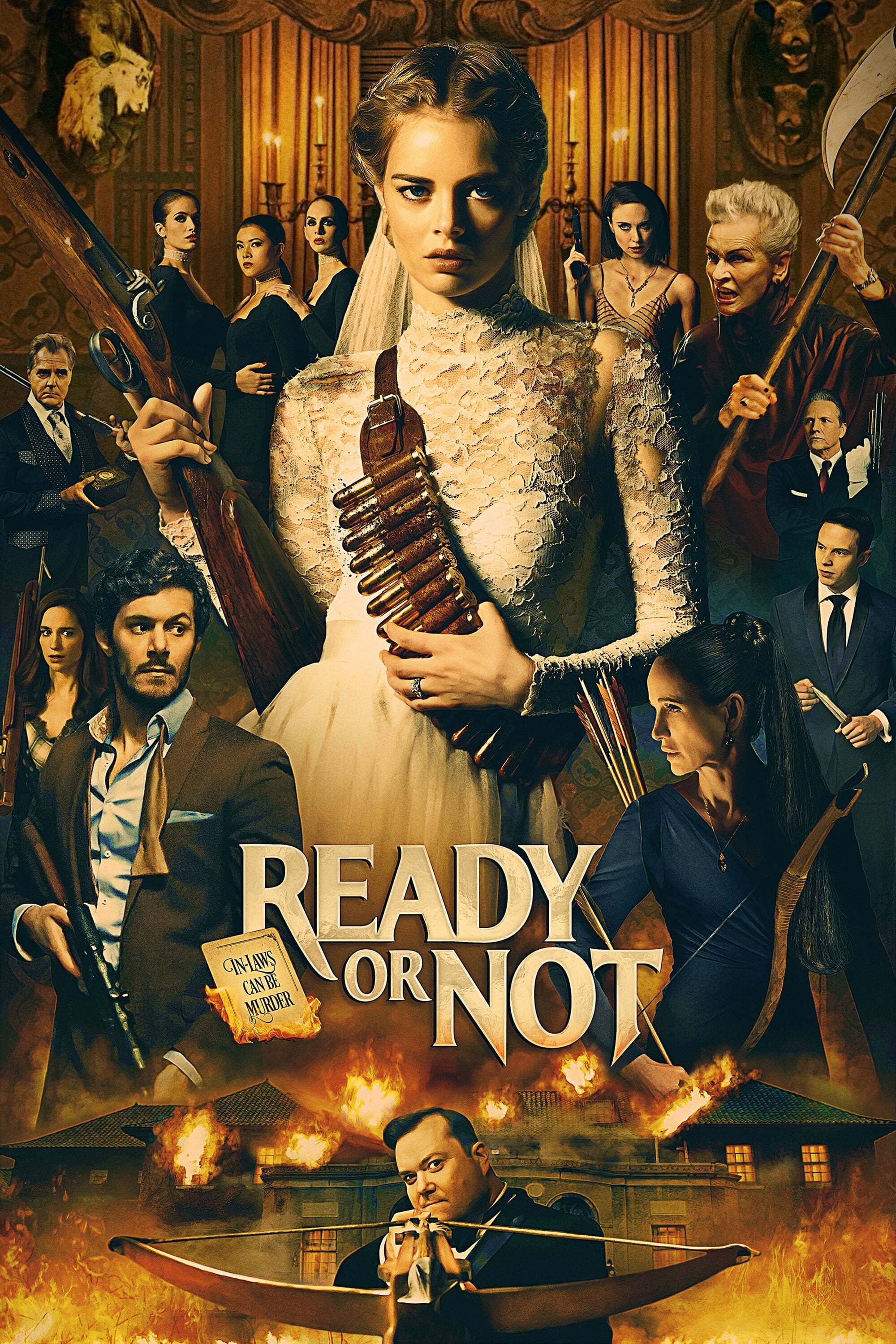 Ready or Not 2019